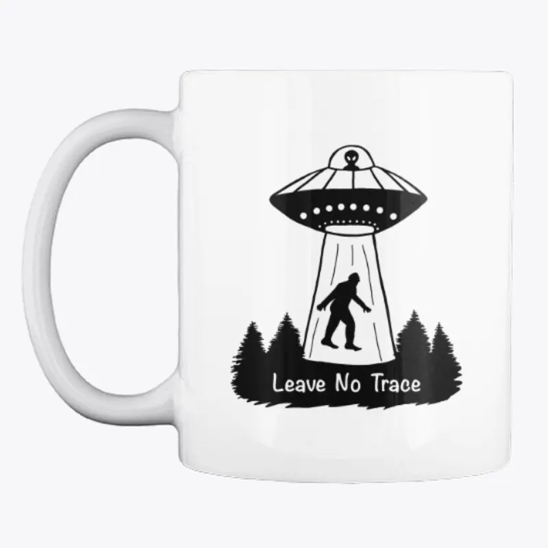 Leave No Trace Bigfoot Alien Mug